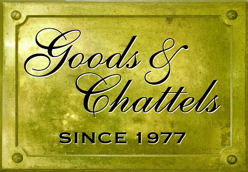 Goods & Chattels